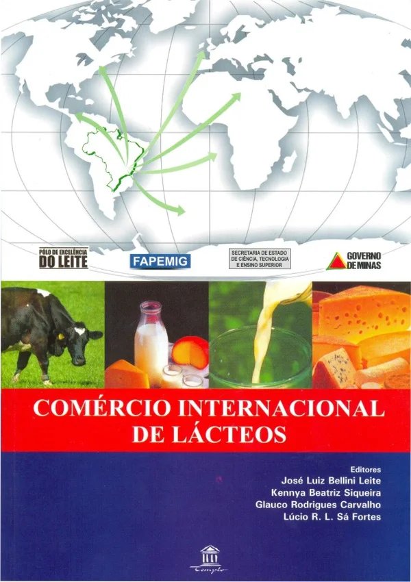 O livro foi lançado durante a XXV Congresso Internacional de Laticínios, em Juiz de Fora