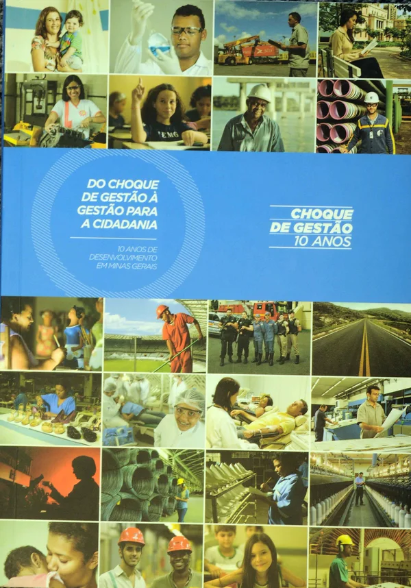 Livro “Do Choque de Gestão à Gestão para a Cidadania – 10 Anos de Desenvolvimento em Minas Gerais”