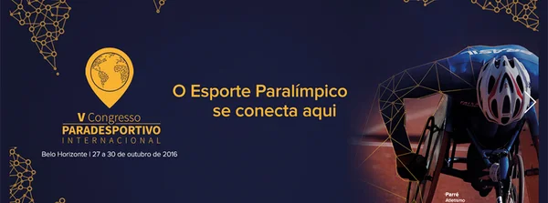 Minas Gerais recebe o Congresso Paradesportivo Internacional pela segunda vez