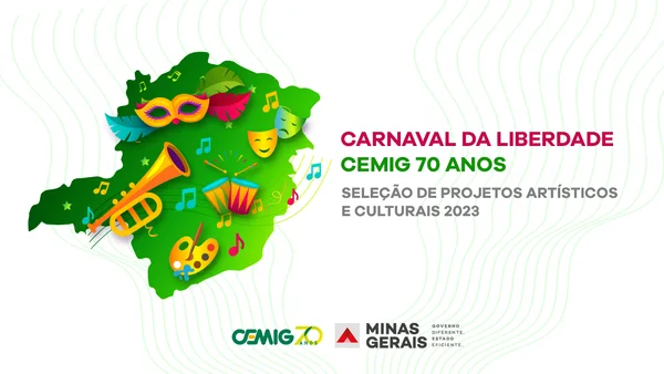 Cemig publica edital para seleção de projetos do "Carnaval da Liberdade"