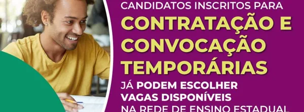 Educação disponibiliza escolha de vagas para candidatos inscritos para contratação e convocação temporárias 