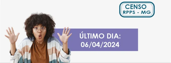 Termina neste sábado (6/4), o prazo para regularização do Censo Previdenciário