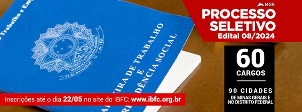 MGS abre novo processo seletivo para mais de 90 cidades mineiras