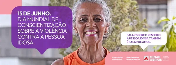 Minas lança campanha para conscientizar a população sobre a violência contra a pessoa idosa
