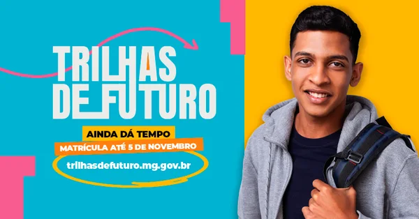 Prazo para matrícula presencial no Trilhas de Futuro é ampliado até 5/11