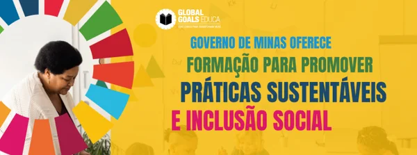 Minas oferece formação gratuita a educadores, promovendo práticas sustentáveis e inclusão nas salas de aula 
