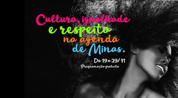 Calendário comemorativo será realizado, entre os dias 19 e 29 de novembro, em equipamentos e centros culturais do Estado