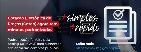Governo de Minas padroniza documentos para aumentar eficiência das compras públicas