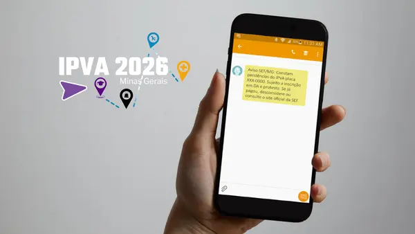 Secretaria de Fazenda envia alerta SMS a proprietários de veículos de Minas que não pagaram o IPVA 2026