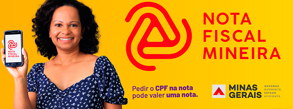De forma bem-humorada, campanha "Nota Fiscal Mineira" estimula a cidadania e a exigência da nota fiscal com CPF nas compras